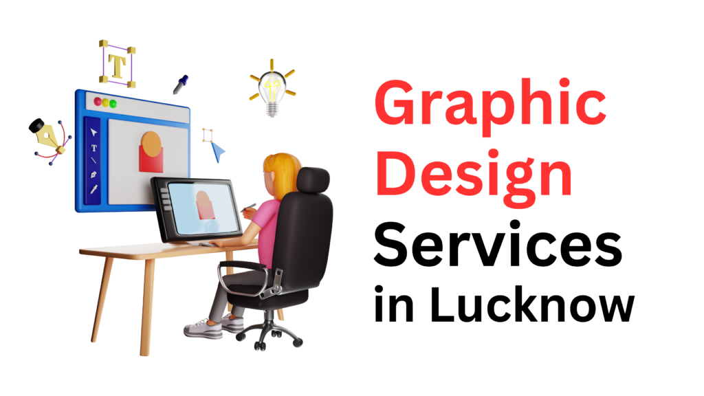 Graphic Design Services in Lucknow